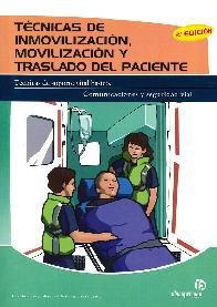 T�cnicas de inmovilizaci�n, movilizaci�n y traslado del paciente