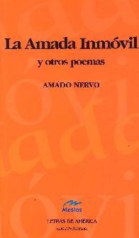 La amada inmovl y otros poemas