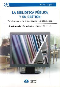 La Biblioteca Pblica y su Gestin