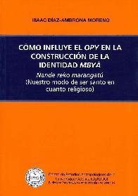 C�mo influye el OPY en la construcci�n de la identidad MBY�