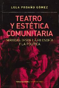 Teatro y Est�tica Comunitaria