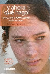 y ahora que hago? apoyo para adolescentes embarazadas