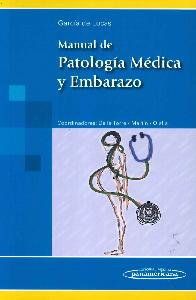 Manual de Patolog�a M�dica y Embarazo