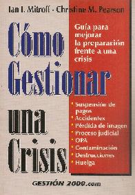Como gestionar una Crisis, guia para mejorar la preparacion frente a una crisis, suspension de pago