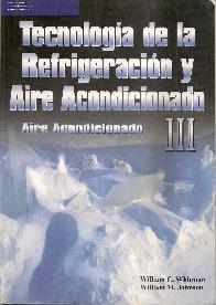 Tecnolog�a de la refrigeraci�n y aire acondicionado - Tomo III
