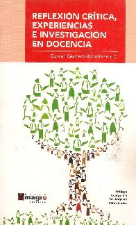 Reflexi�n Cr�tica, Experiencias e Investigaci�n en Docencia