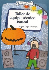 Taller de equipo t�cnico teatral