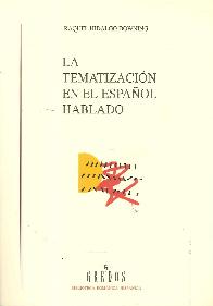 La tematizaci�n en el Espa�ol hablado