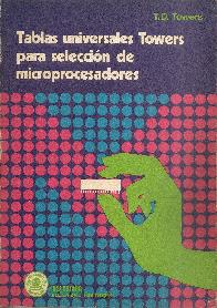 Tablas universales Towers para seleccion de microprocesadores