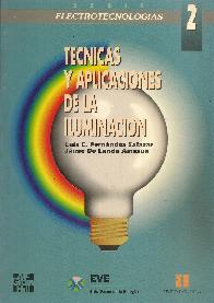 T�cnicas y aplicaciones de la iluminaci�n Tomo 2