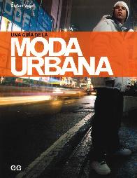 Una gu�a de la moda urbana