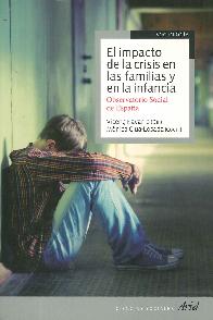 El impacto de la crisis en las familias y en la infancia
