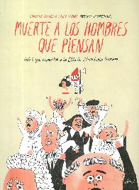 Muerte a los hombres que piensan