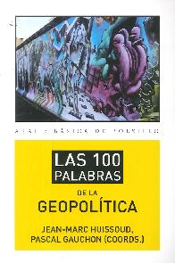 Las 100 palabras de la Geopol�tica