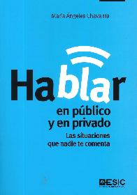 Hablar en p�blico y en privado
