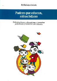 Padres que educan, ni�os felices
