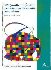Pragm�tica infantil y ense�anza de espa�ol para ni�os
