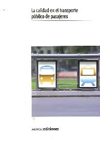 La calidad en el transporte p�blico de pasajeros