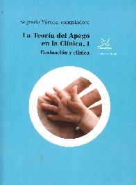 La teor�a del apego en la cl�nica I