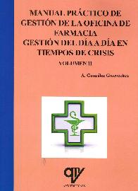 Manual pr�ctico de gesti�n de la oficina de farmacia