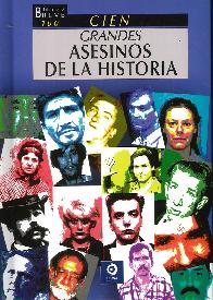 Cien Grandes Asesinos de la Historia