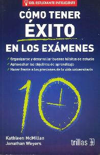 C�mo tener �xito en los ex�menes