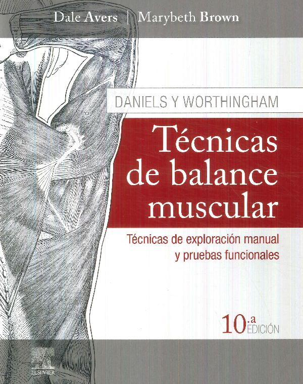 Tcnicas de Balance Muscular Daniels y Worthingham