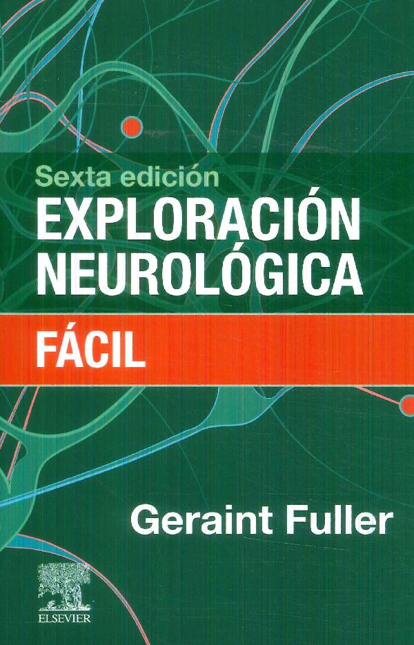 Exploración Neurológica Fácil