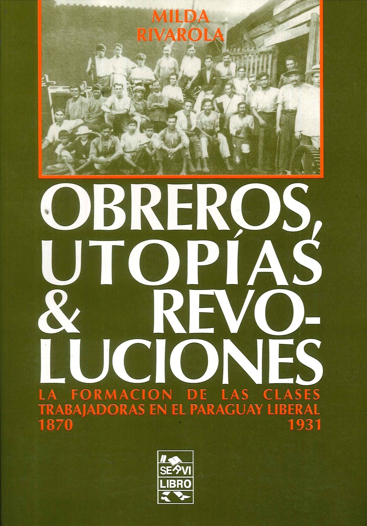 Obreros, Utopías & Revoluciones