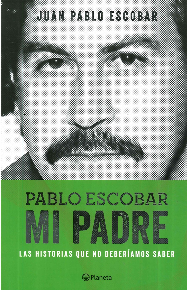 Pablo Escobar Mi Padre