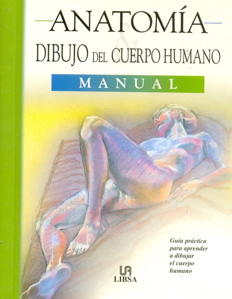 Anatomia dibujo del cuerpo humano Manual