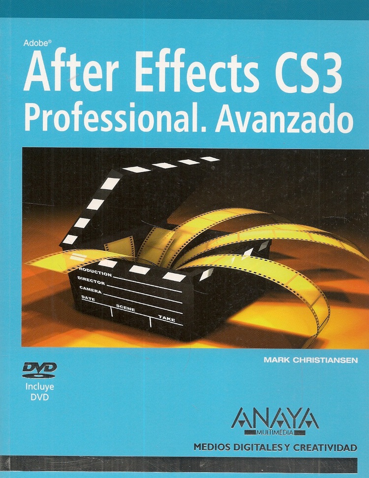Adobe After Effects CS3 Professional Avanzado 