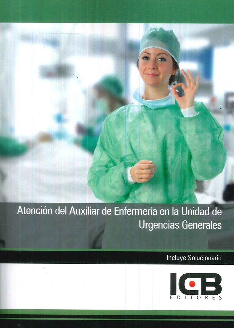 Atención del Auxiliar de Enfermería en la Unidad de Urgencias Generales
