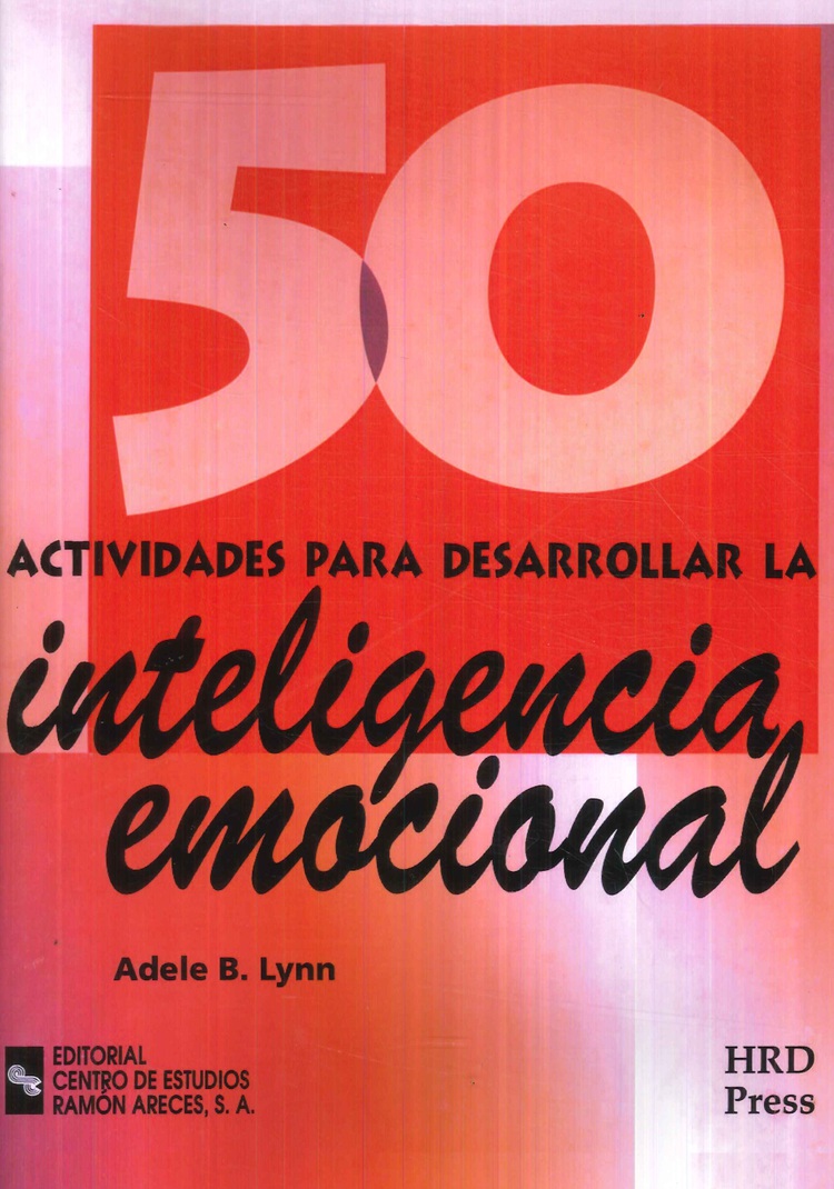 50 Actividades para desarrollar la inteligencia emocional