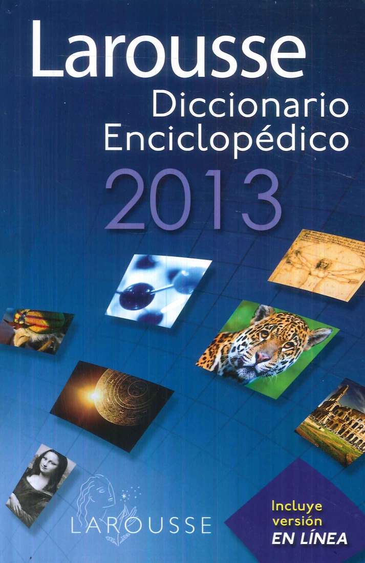Distinguir educador usted está Larousse Diccionario Enciclopédico 2013 | Ediciones Técnicas Paraguayas