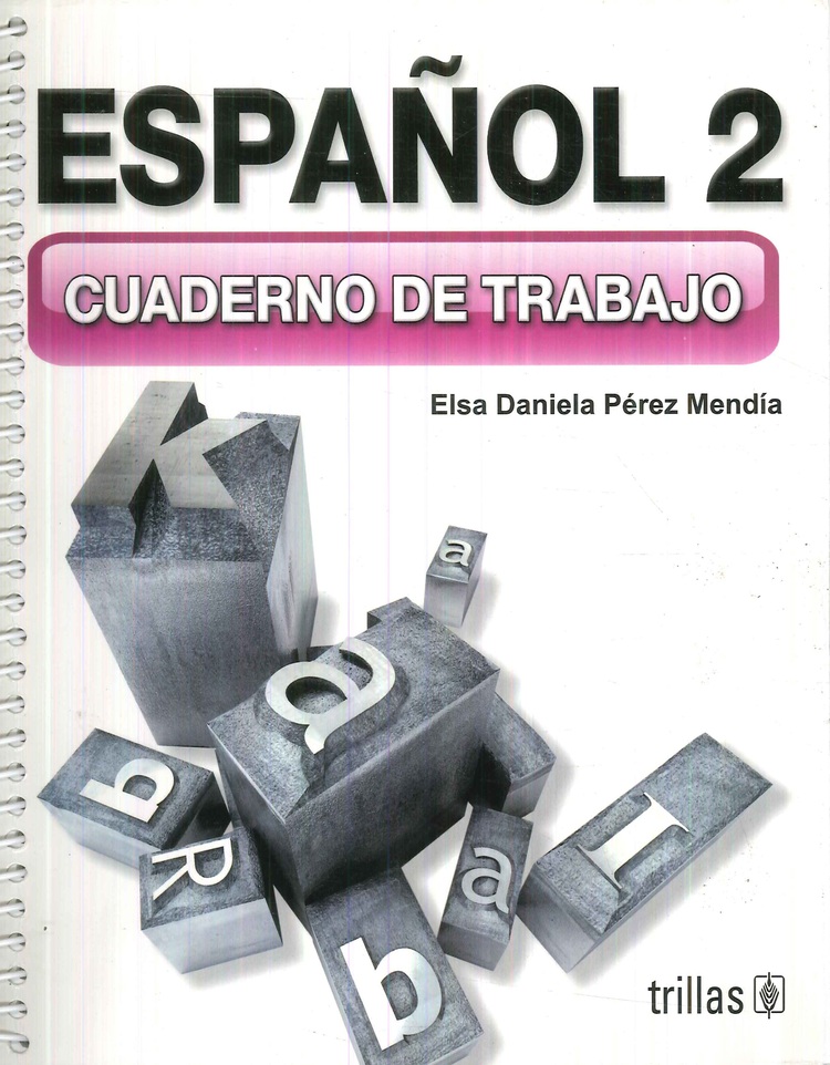 Español 2 Cuaderno de Trabajo