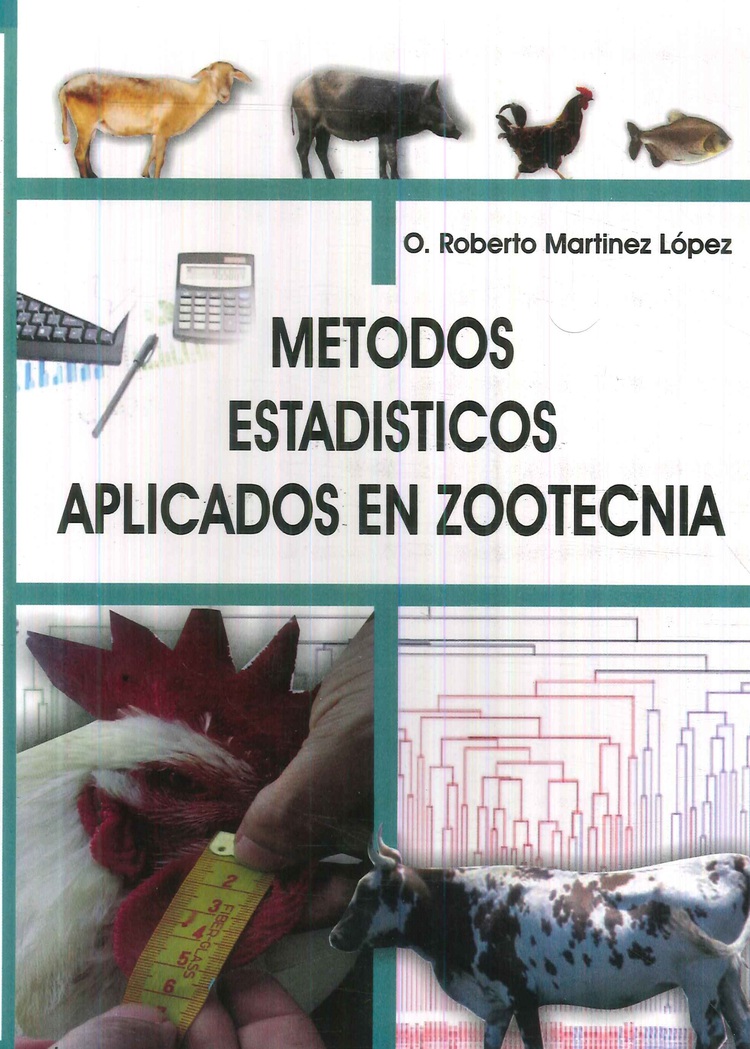 Metodos estadisticos aplicados en Zootecnia