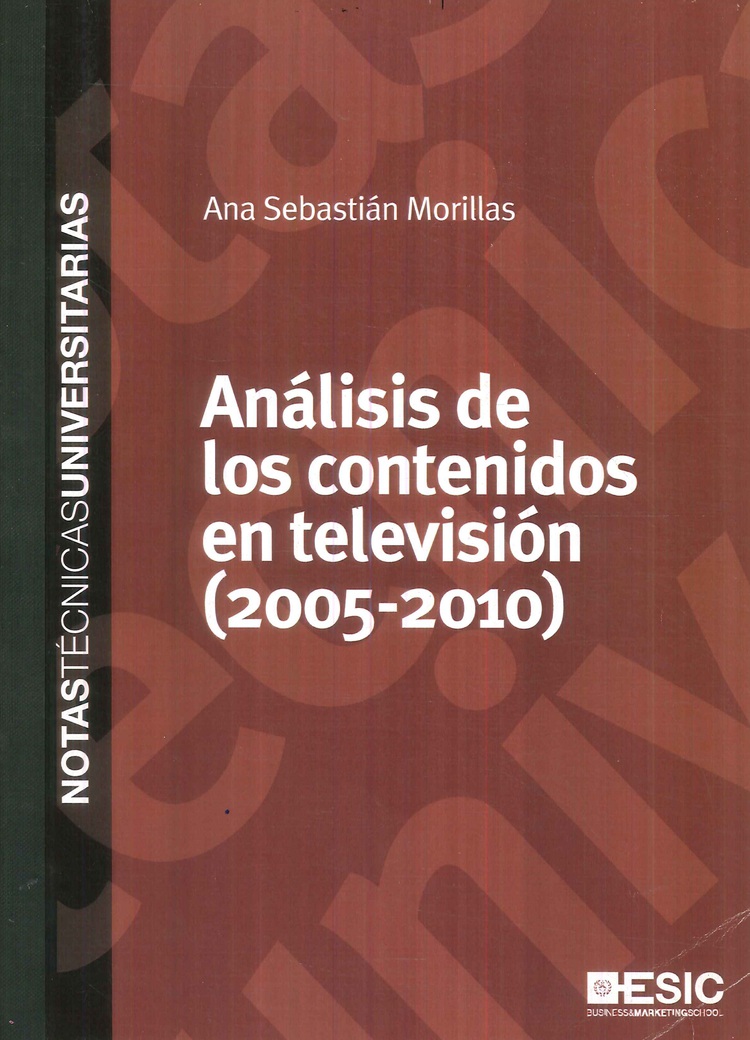 Análisis de los contenidos en televisión (2005-2010)