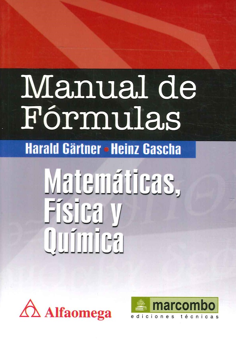 Manual de Fórmulas Matemáticas, Física y Química