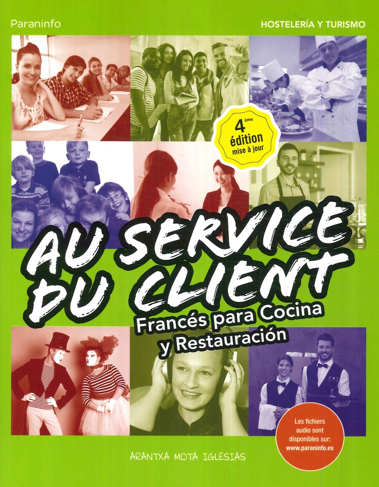 Au Service Du Client. Francés para Cocina y Restauración