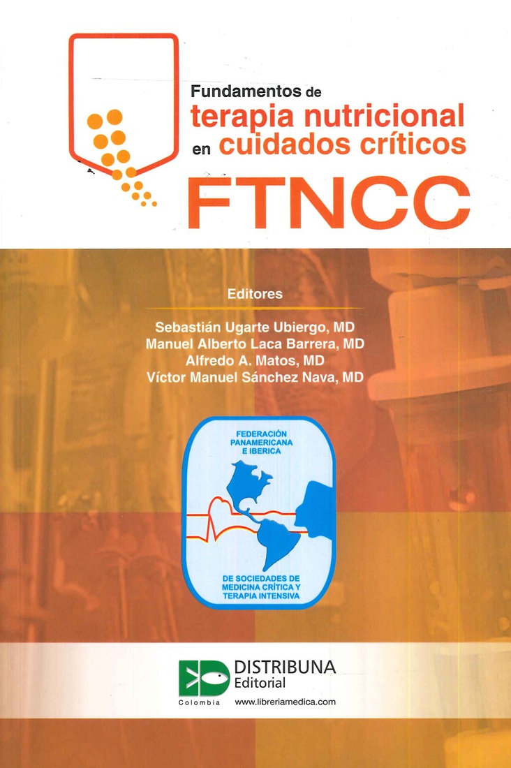 Fundamentos de Terapia Nutricional en Cuidados Intensivos FTNCC