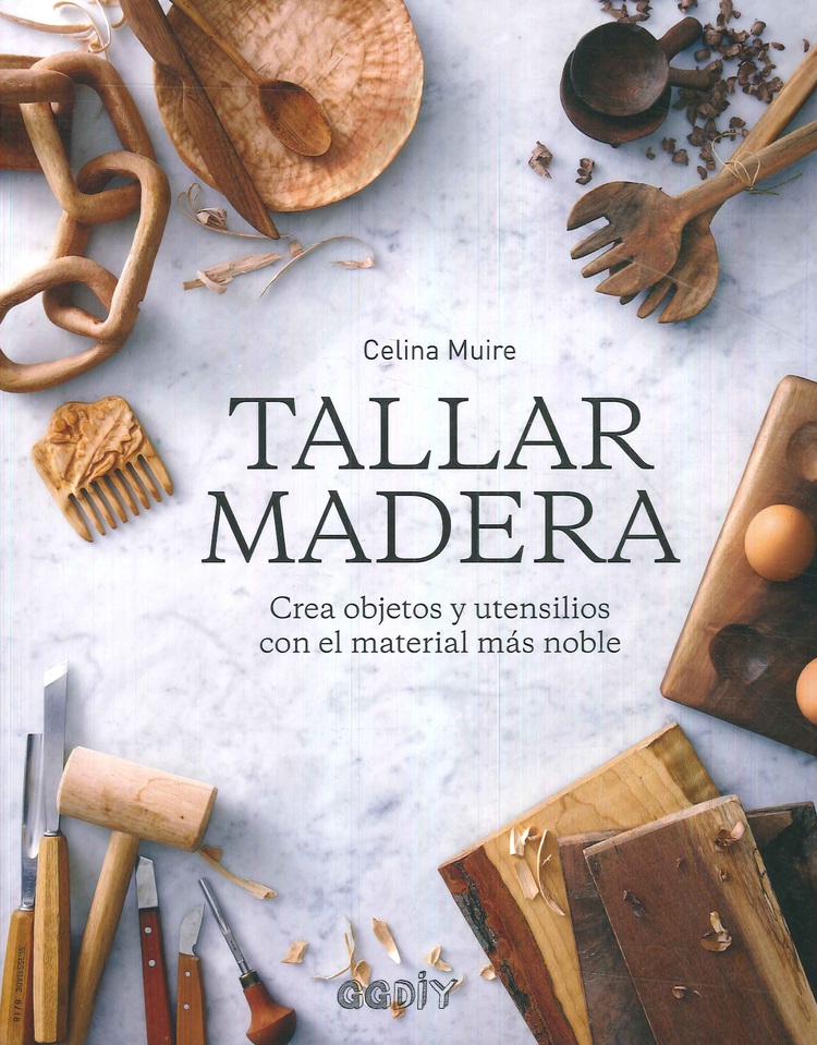 Tallar Madera  Ediciones Técnicas Paraguayas