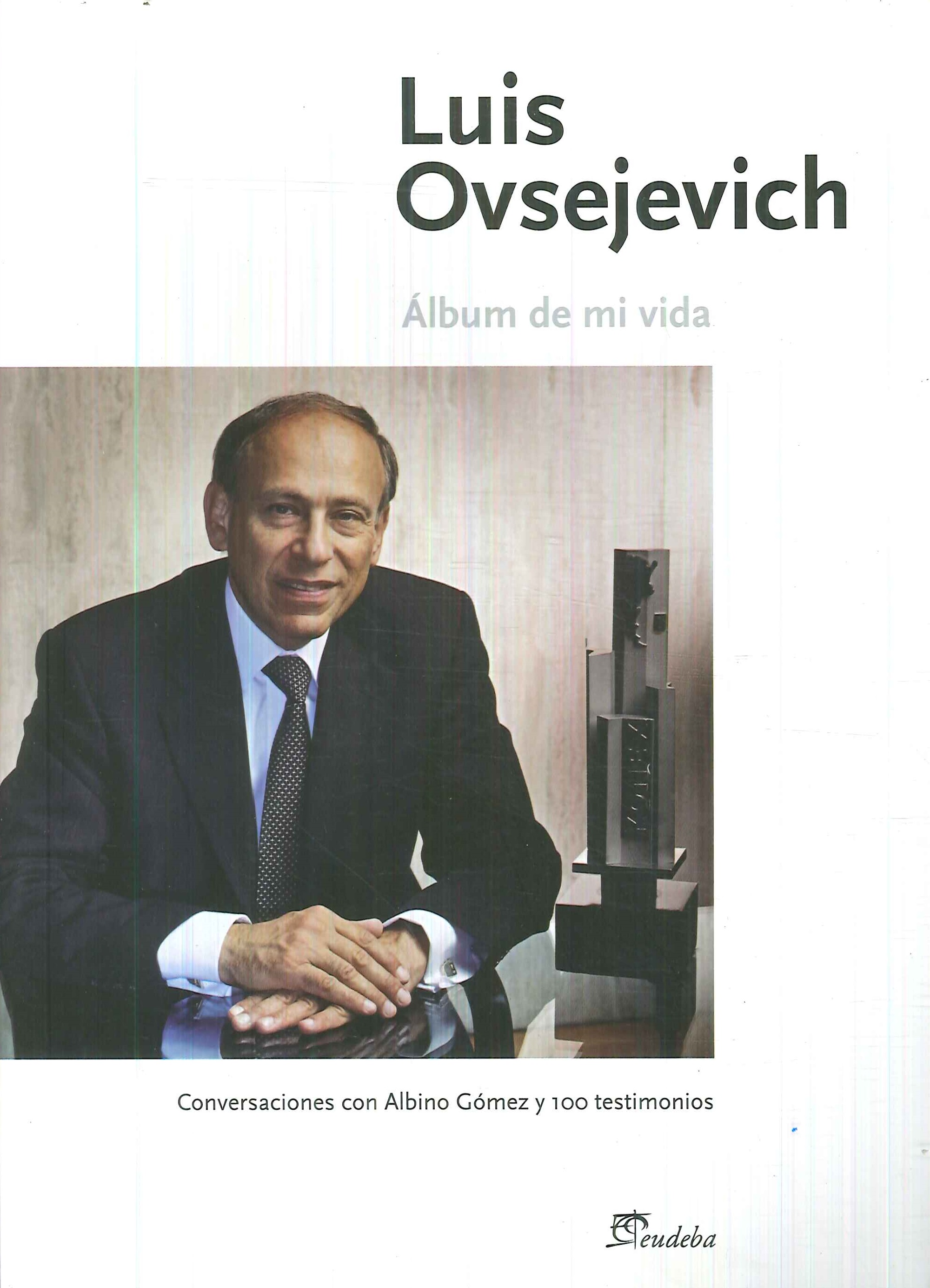 Álbum de mi Vida Luis Ovsejevich