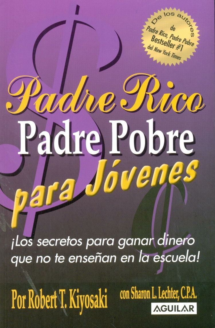 Padre Rico Padre Pobre para jovenes | Ediciones Técnicas Paraguayas