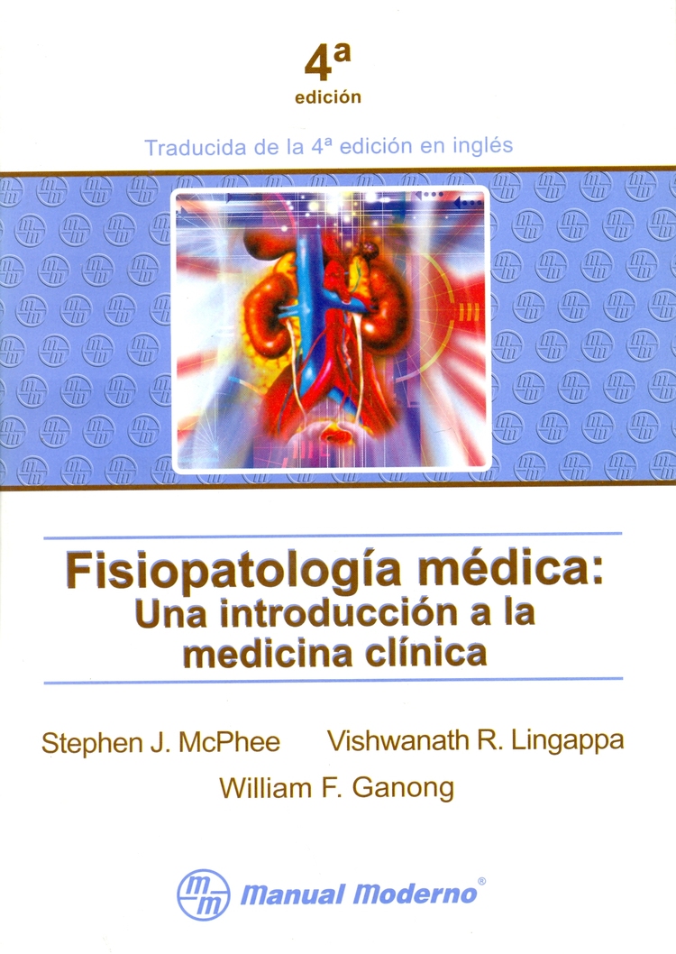 Fisiopatología Médica: una introducción a la medicina clínica