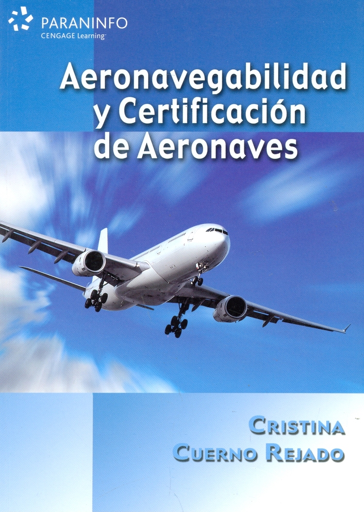 Aeronavegabilidad y Certificación de Aeronaves