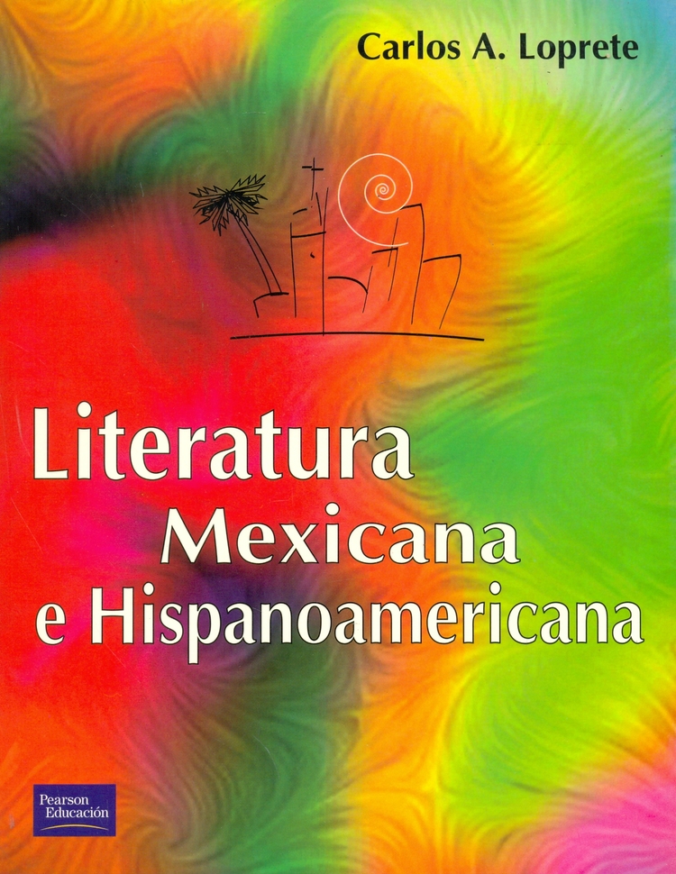 Literatura Mexicana e hispanoamericana