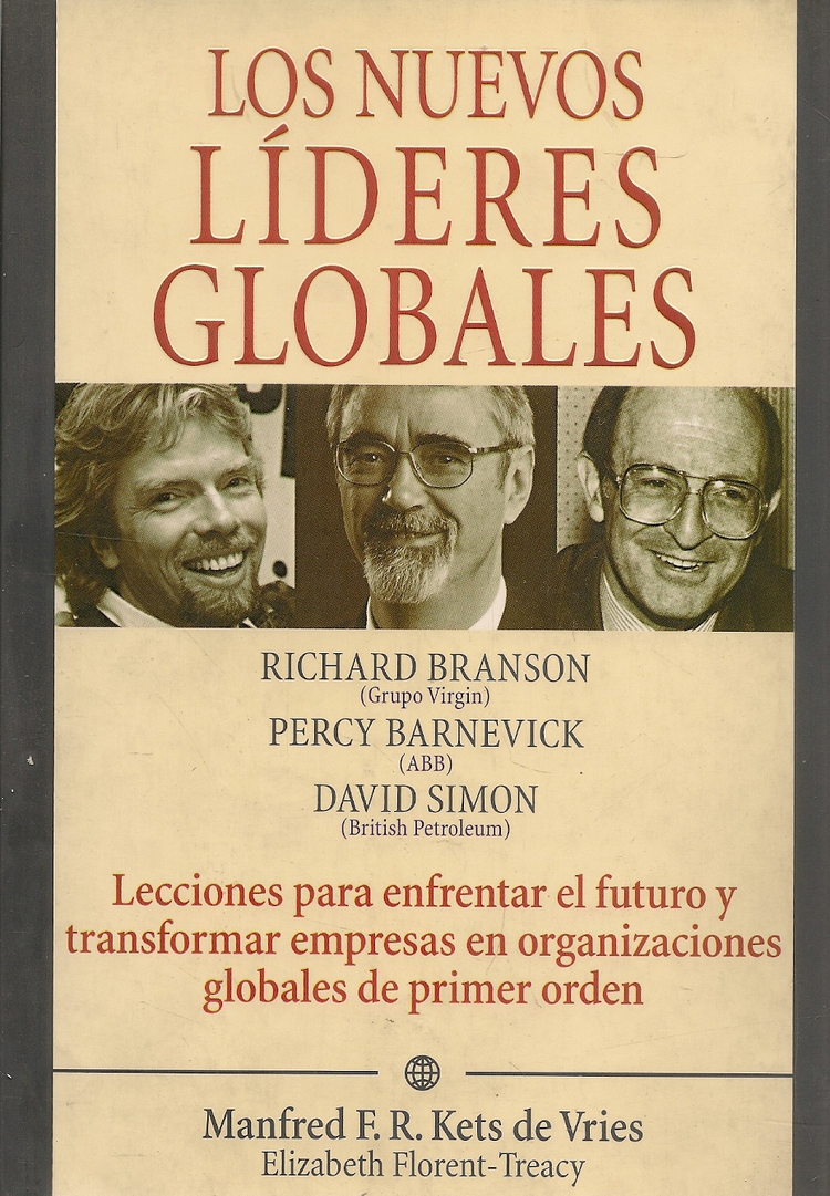 Los nuevos líderes globales Richard Branson Percy Barnevick David Simon