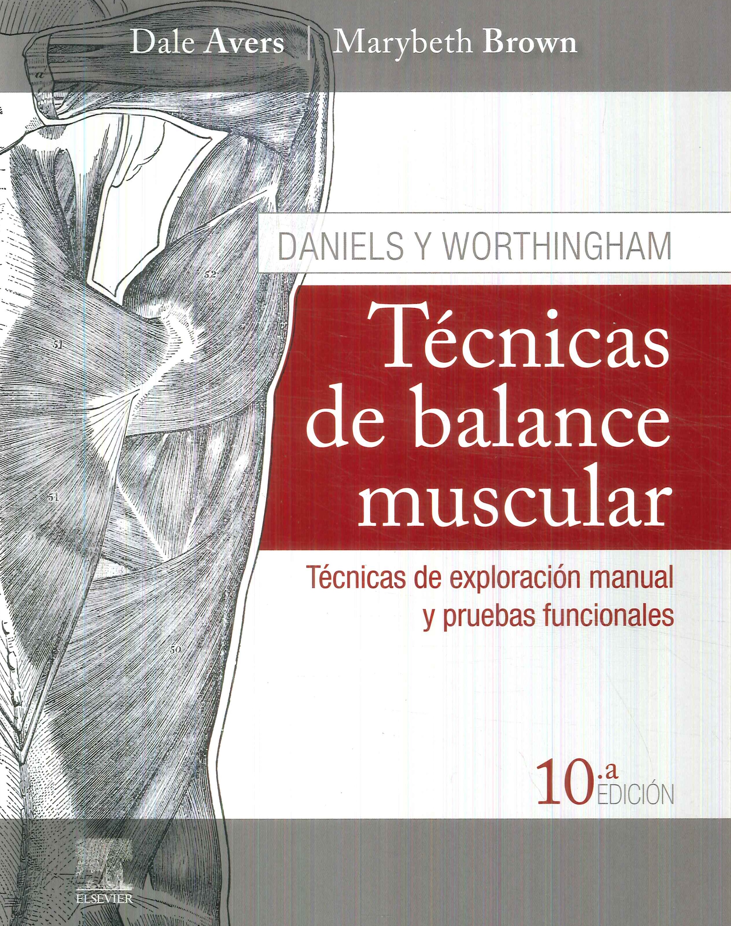 Técnicas de Balance Muscular Daniels y Worthingham