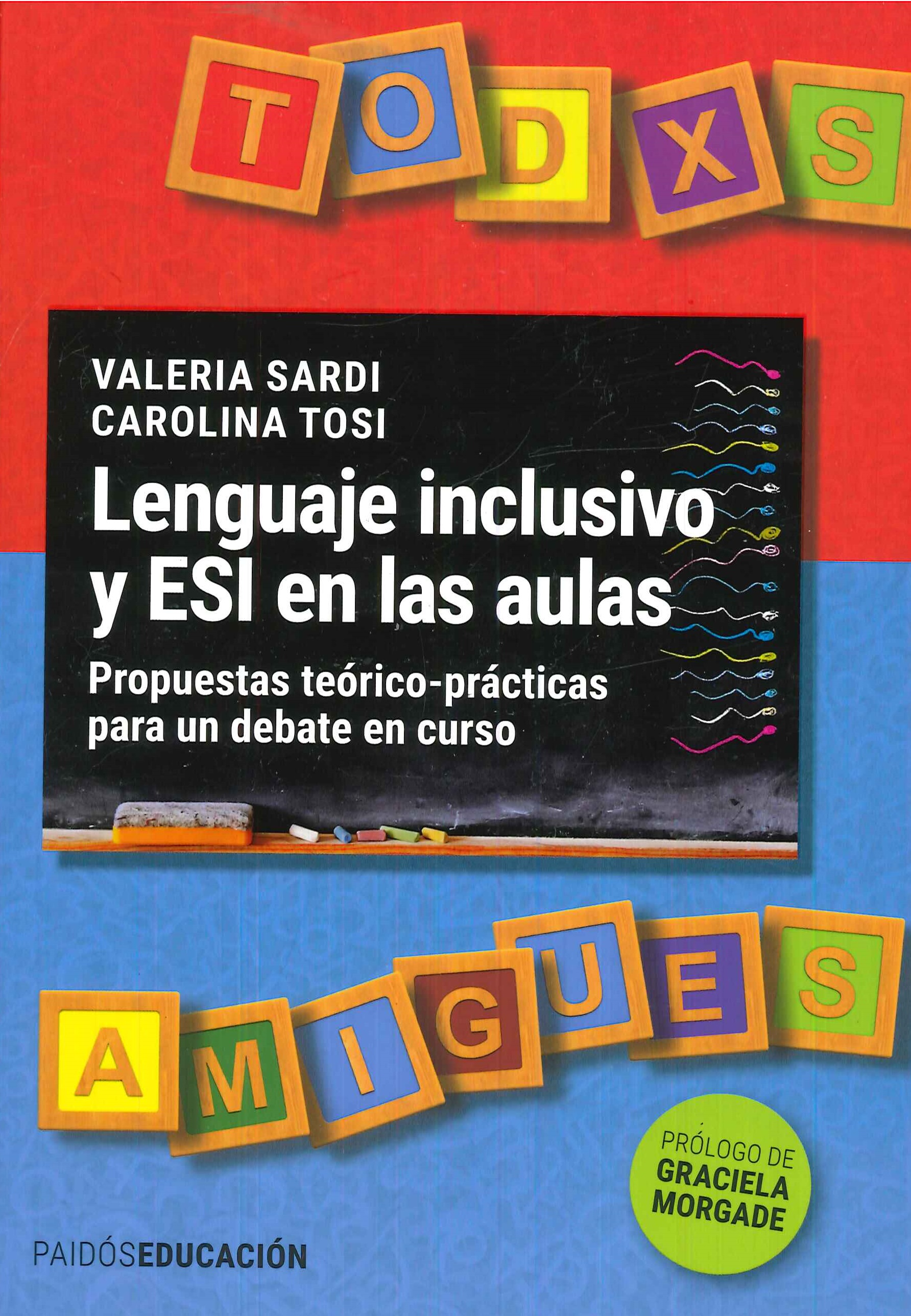 Lenguaje inclusivo y ESI en las aulas